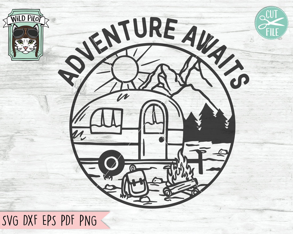 Free Free 320 Mountain Adventure Awaits Svg SVG PNG EPS DXF File
