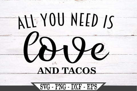 Free Free Love And Tacos Svg