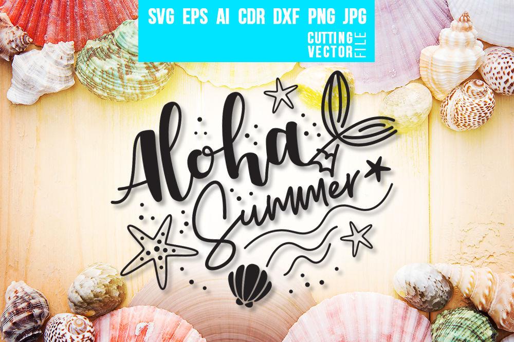 Download Aloha Summer Svg So Fontsy