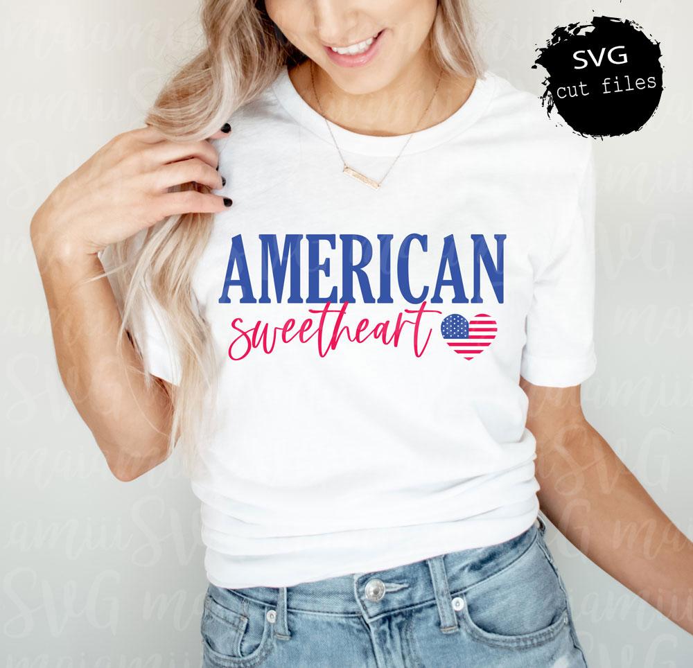 Download Independence Day Svg Dxf Cut Files Cricut Patriotic Svg American Sweetheart Svg Silhouette Files Vector Image Quote Svg Art Collectibles Prints Kromasol Com