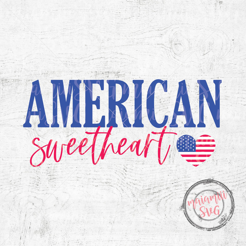 Download American Sweetheart Svg, Independence Day Svg, Memorial ...