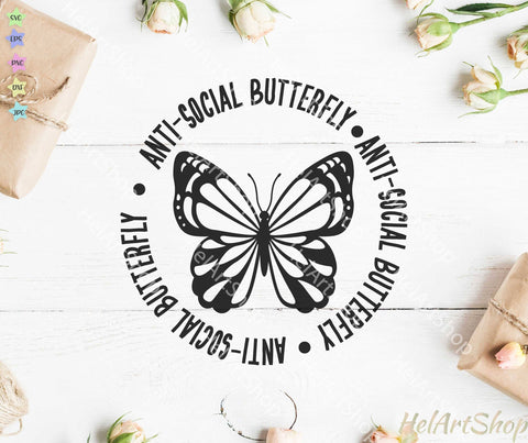 Download Anti Social Butterfly Svg So Fontsy