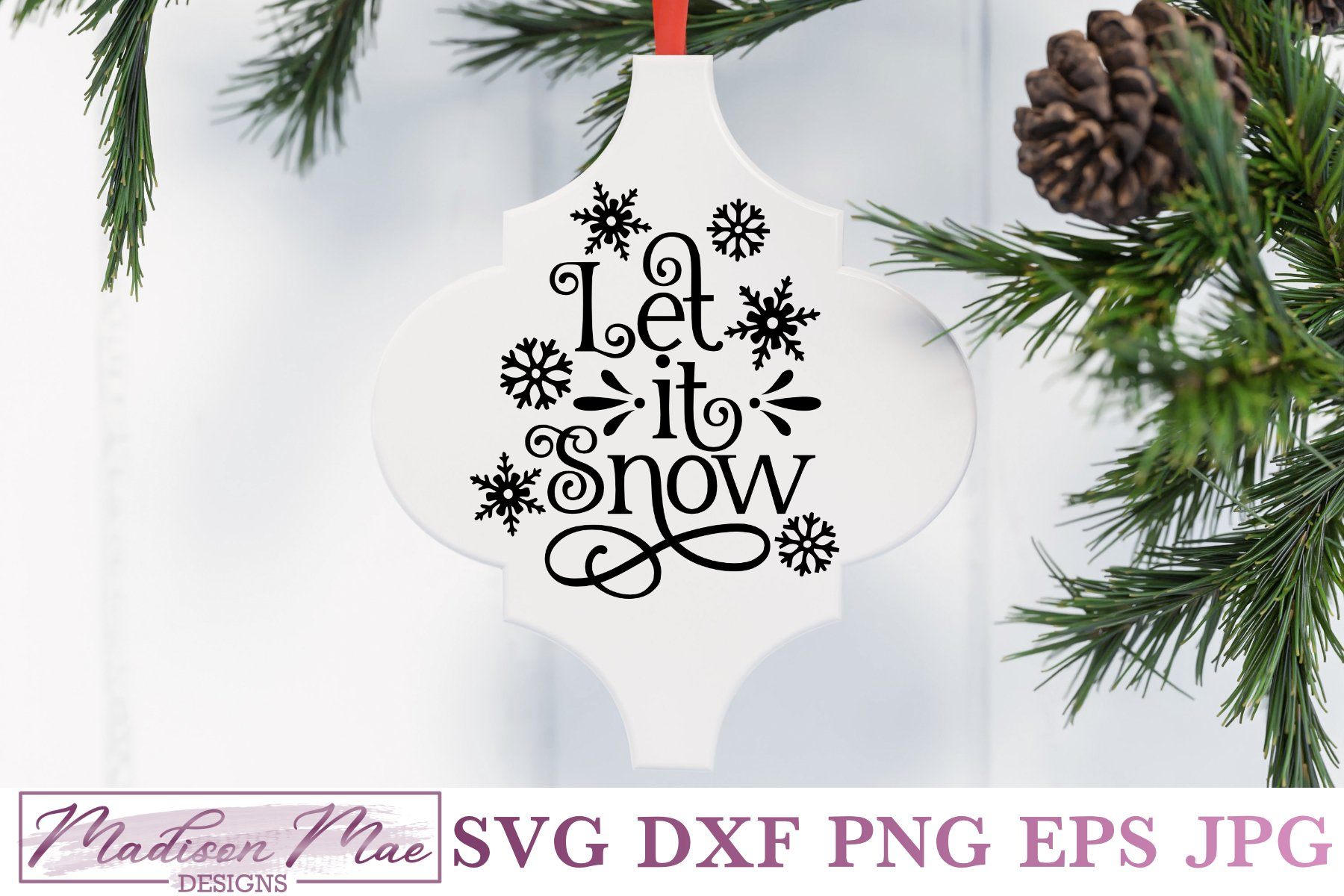 Free Free 107 Let It Snow Ornament Svg SVG PNG EPS DXF File