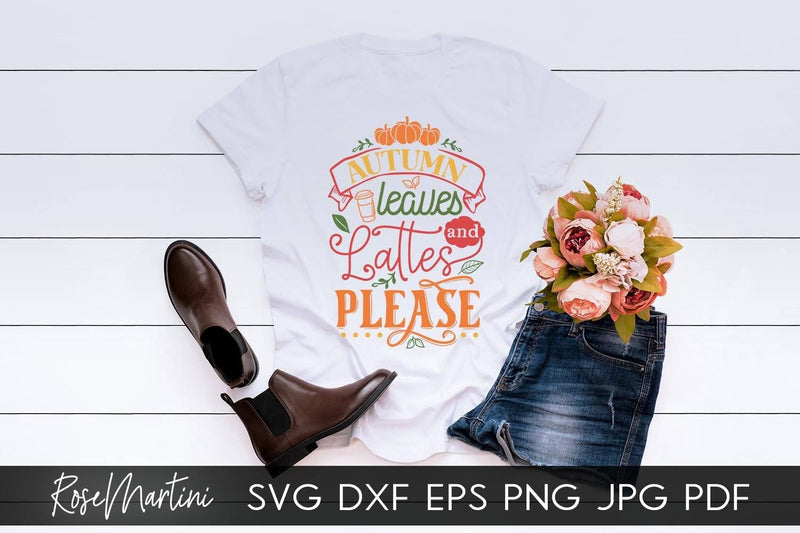 Download Autumn Leaves And Lattes Please SVG file for cutting machines - Cricut Silhouette, Sublimation ...