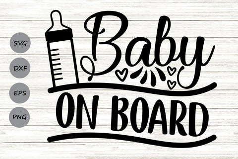 Free Free Svg Baby On Board 670 SVG PNG EPS DXF File