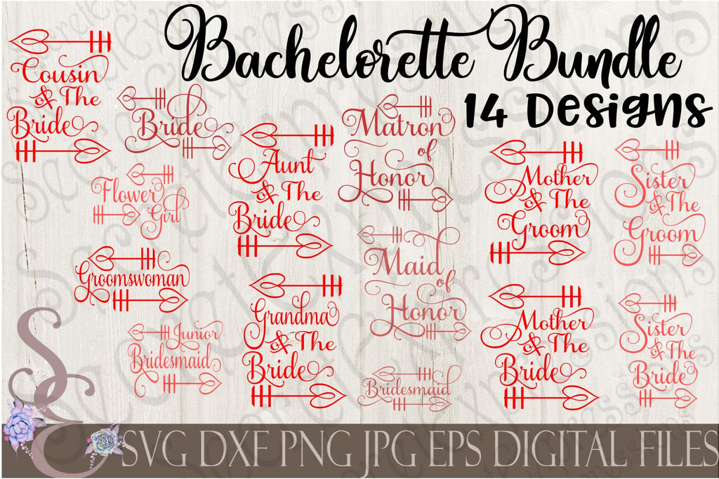 Bachelorette Svg Bundle Bride Wedding Party 14 Designs So Fontsy