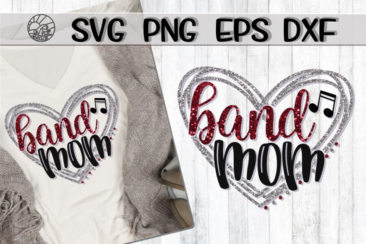 Download Band Mom Svg Png Eps Dxf So Fontsy