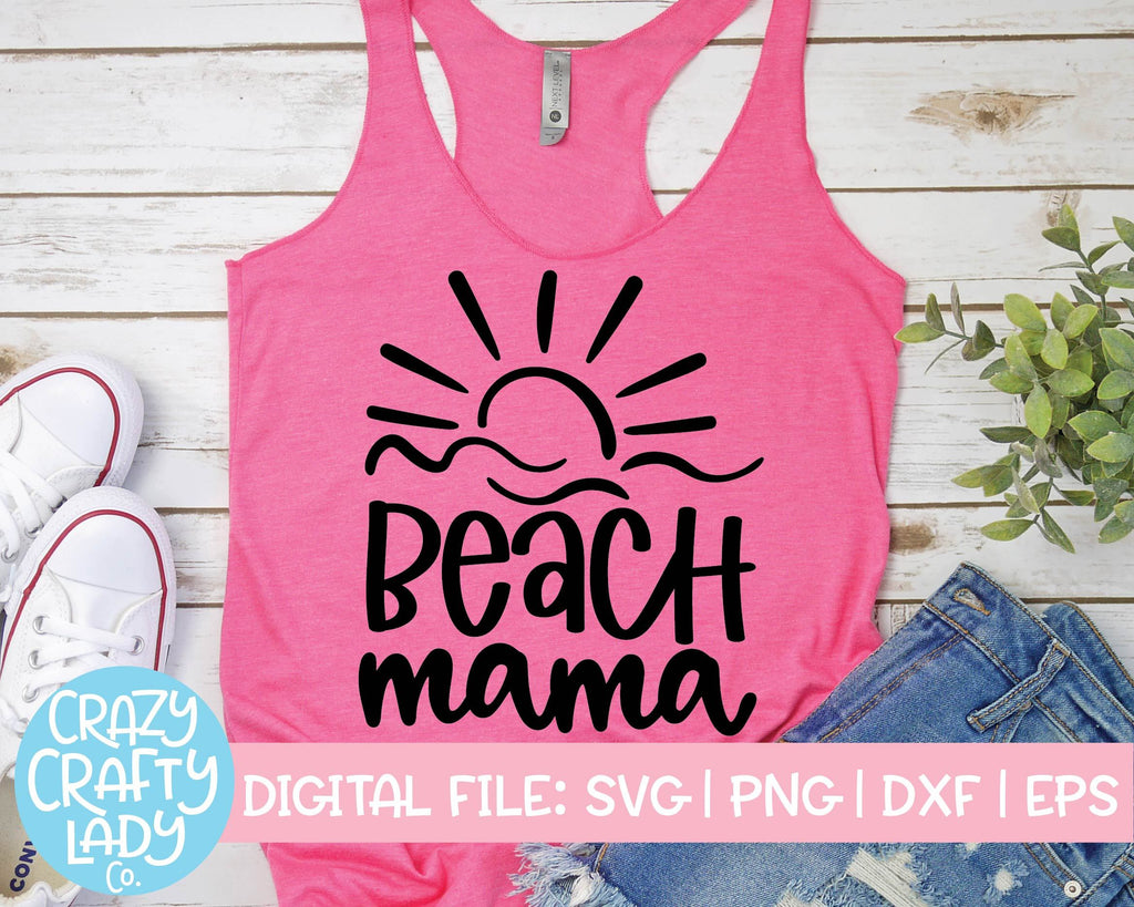 Beach Mama Summer Mom Svg Cut File So Fontsy
