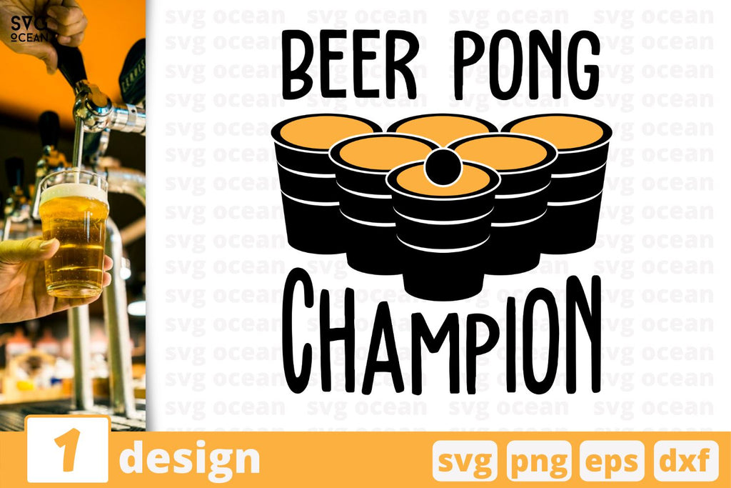 Download Beer pong champion, Beer quote cricut svg - So Fontsy