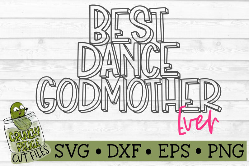 Free Free 111 Best Godmother Ever Svg Free SVG PNG EPS DXF File