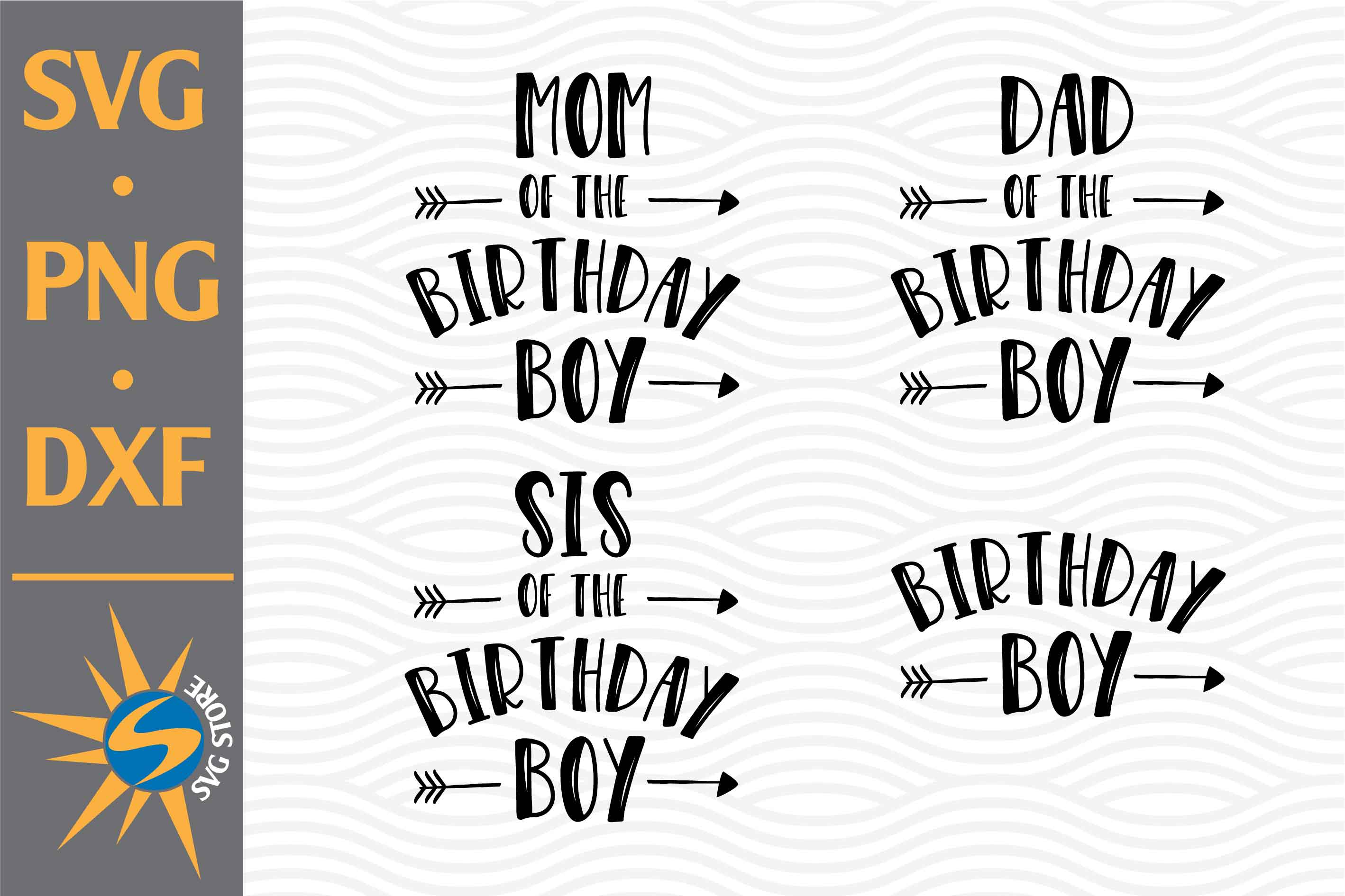 Download Birthday Boy Family Svg Png Dxf Digital Files Include So Fontsy