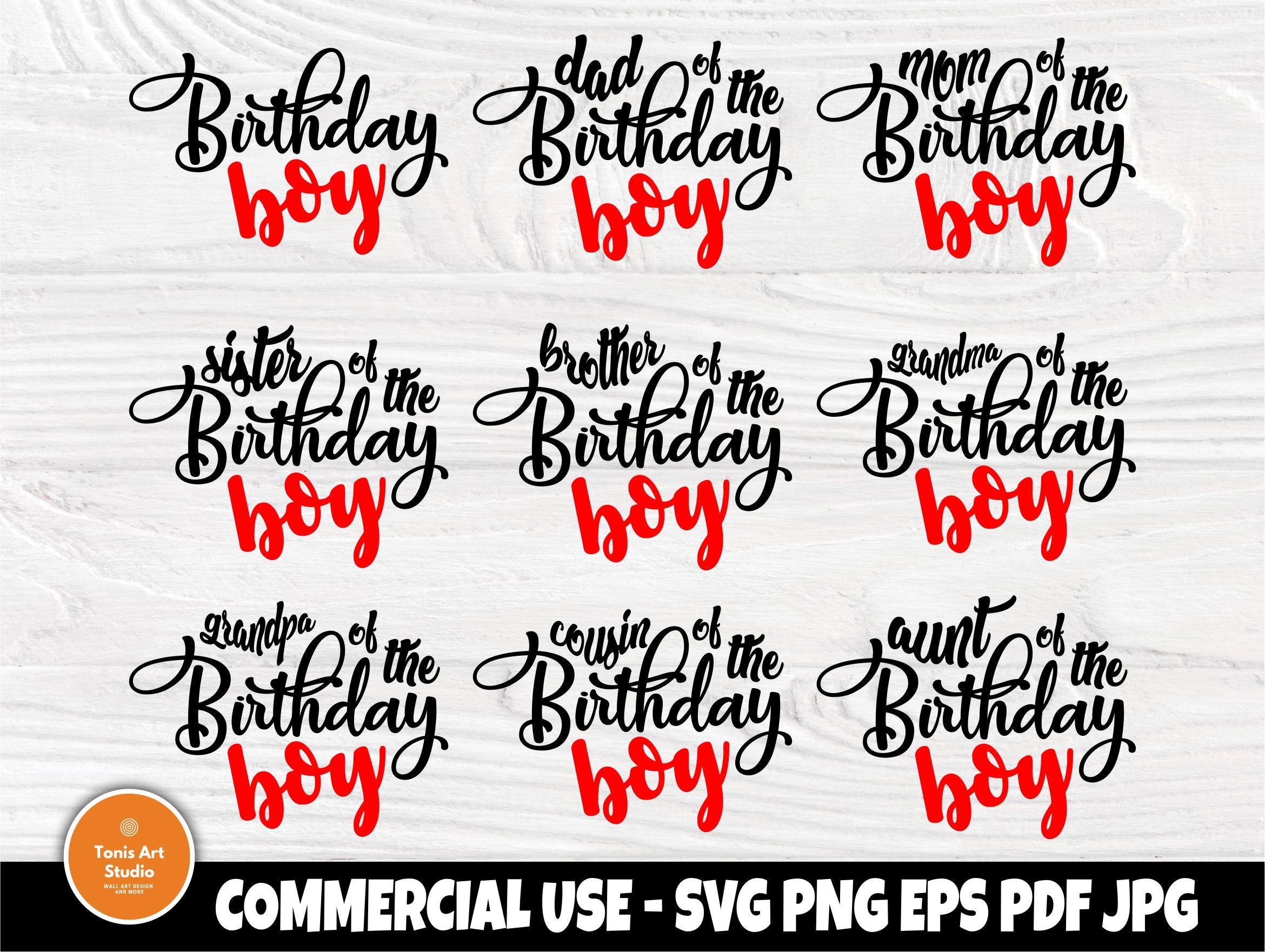 Download Birthday Boy Svg Birthday Boy Family Svg Mom And Dad Svg Birthday Boy Shirt Birthday Svg Birthday Boy Cut Files Cricut Cut Files So Fontsy