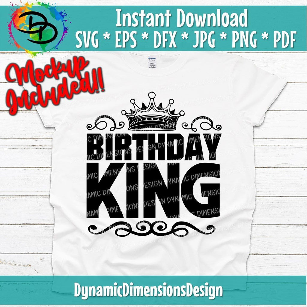 Free Free Im The Birthday King Svg 676 SVG PNG EPS DXF File