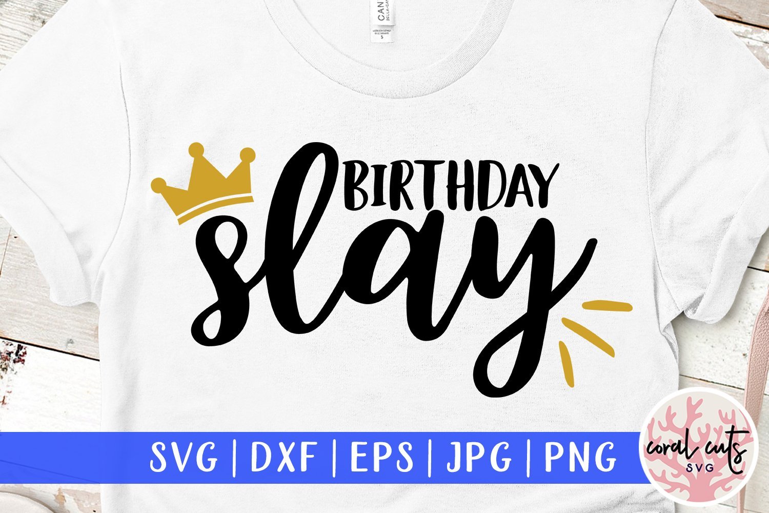 Download Birthday Slay Birthday Svg Eps Dxf Png Cutting Files So Fontsy