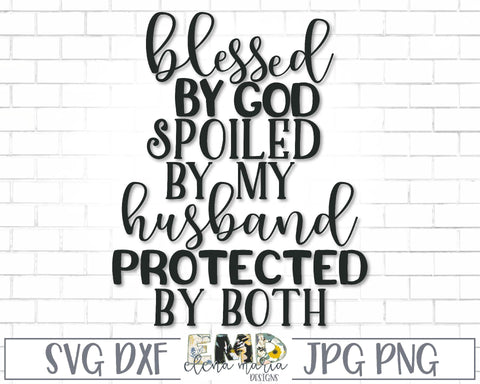 Free Free 319 Spoiled By My Husband Svg SVG PNG EPS DXF File