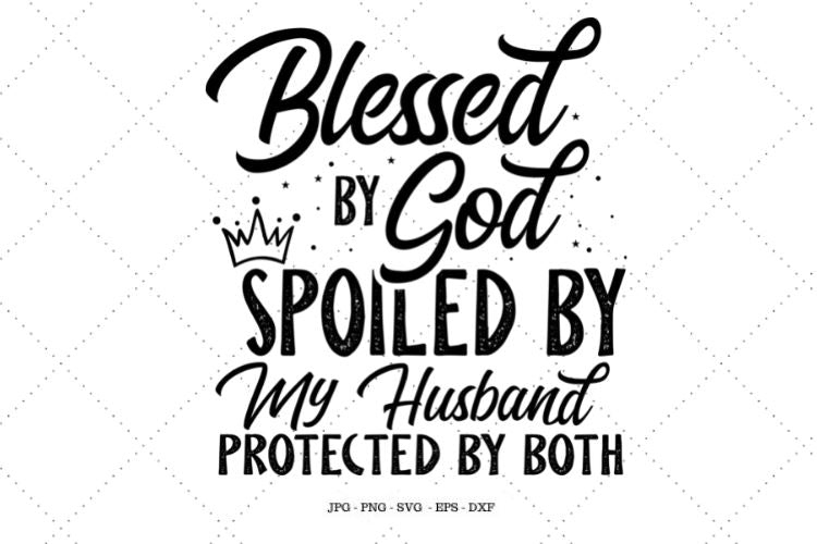 Free Free 169 Spoiled Husband Svg SVG PNG EPS DXF File