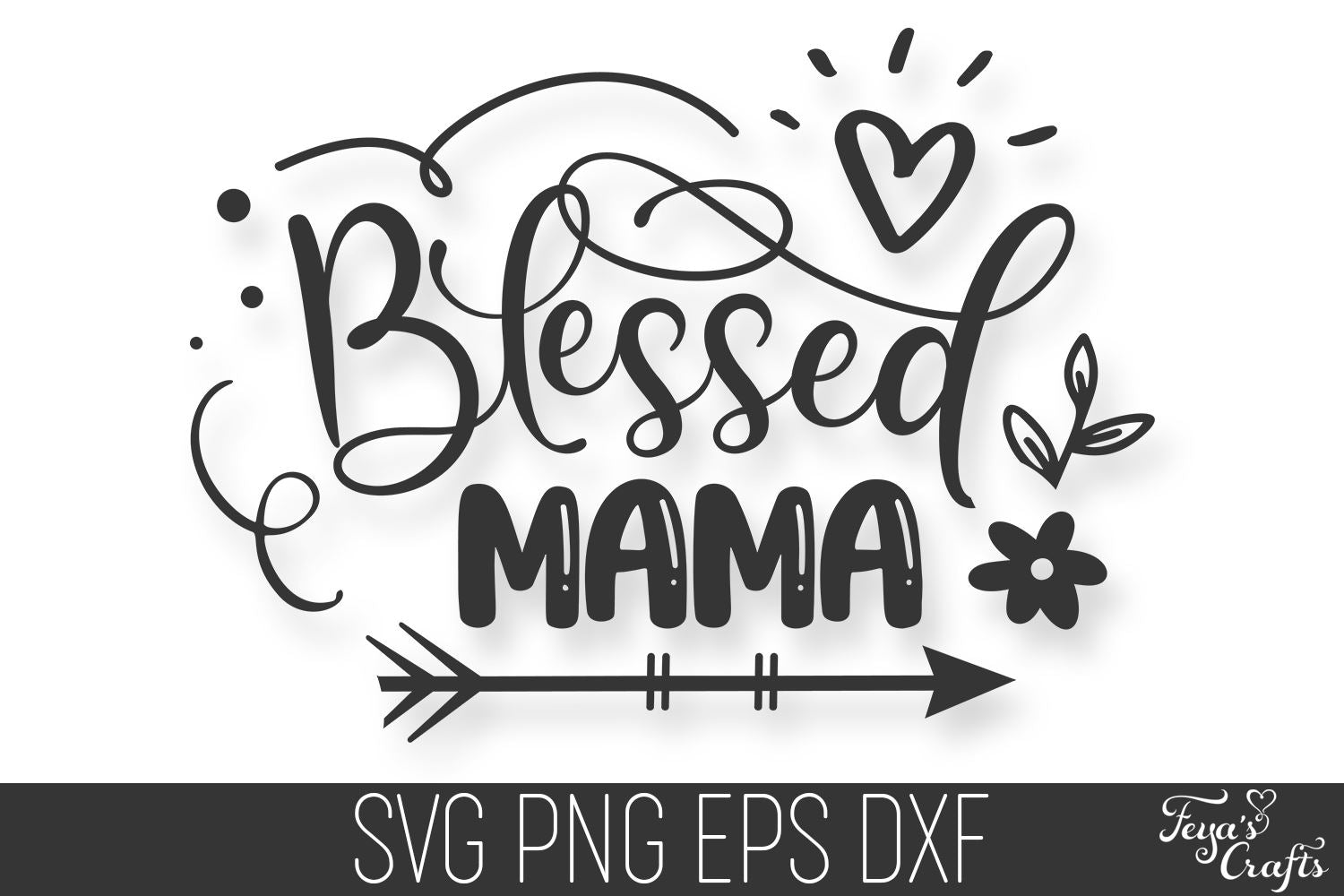 Download Blessed Mama Svg Cut File So Fontsy