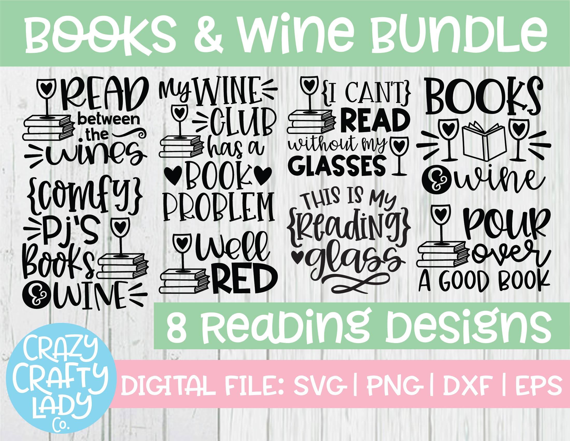 Download Books Wine Funny Quote Svg Cut File Bundle So Fontsy