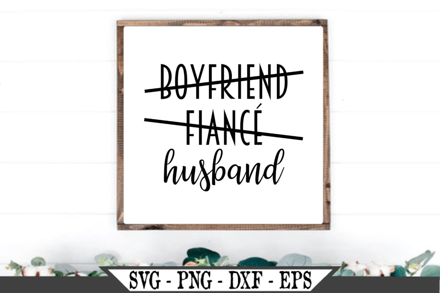 Free Free 205 Boyfriend Fiance Husband Svg Free SVG PNG EPS DXF File