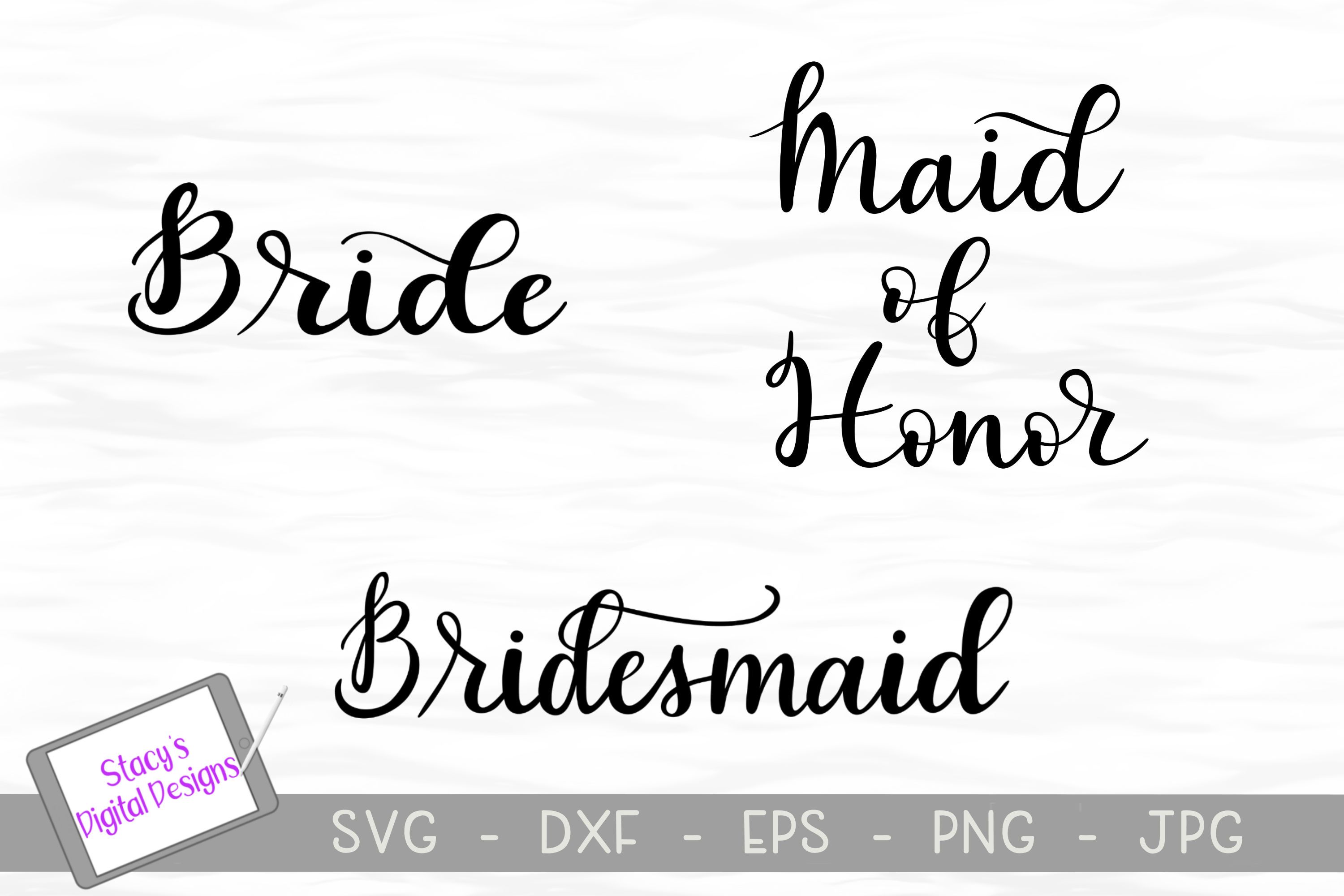 Download Bridal Svg Bundle Bride Bridesmaid Maid Of Honor So Fontsy