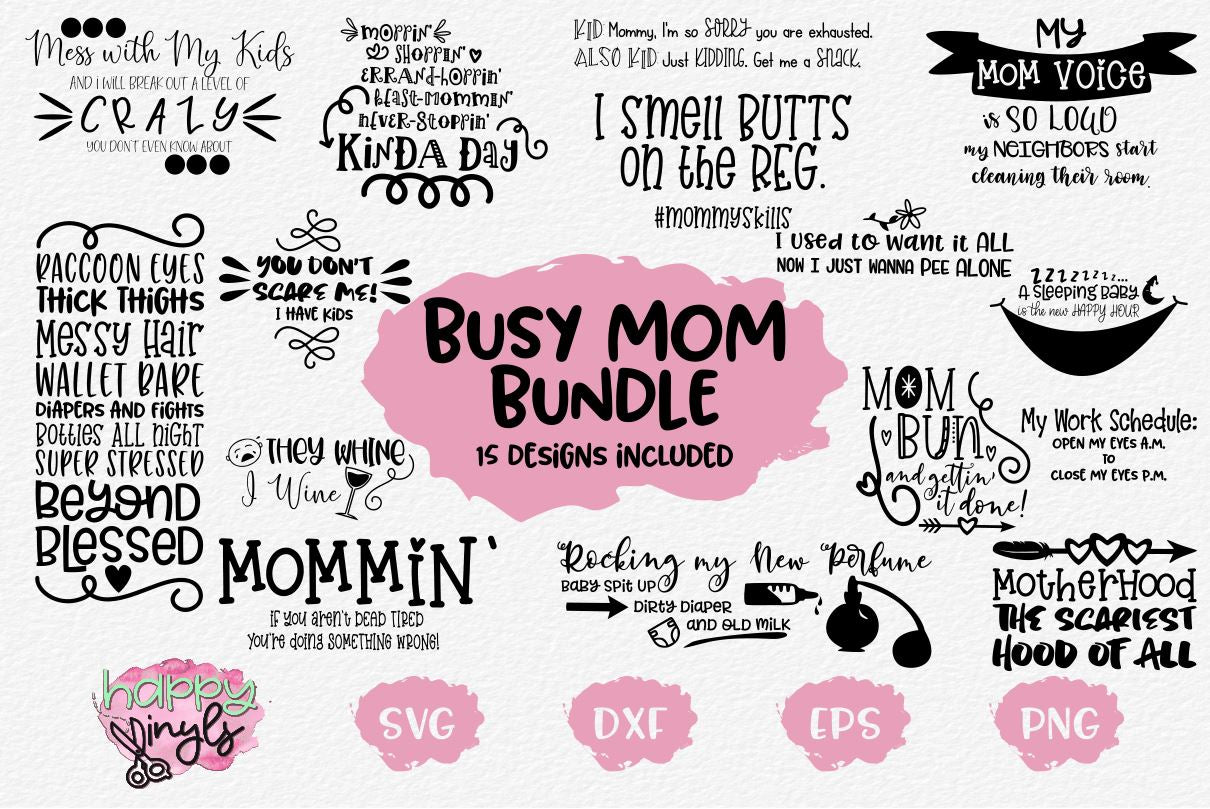 Download Busy Mom Svg Bundle So Fontsy