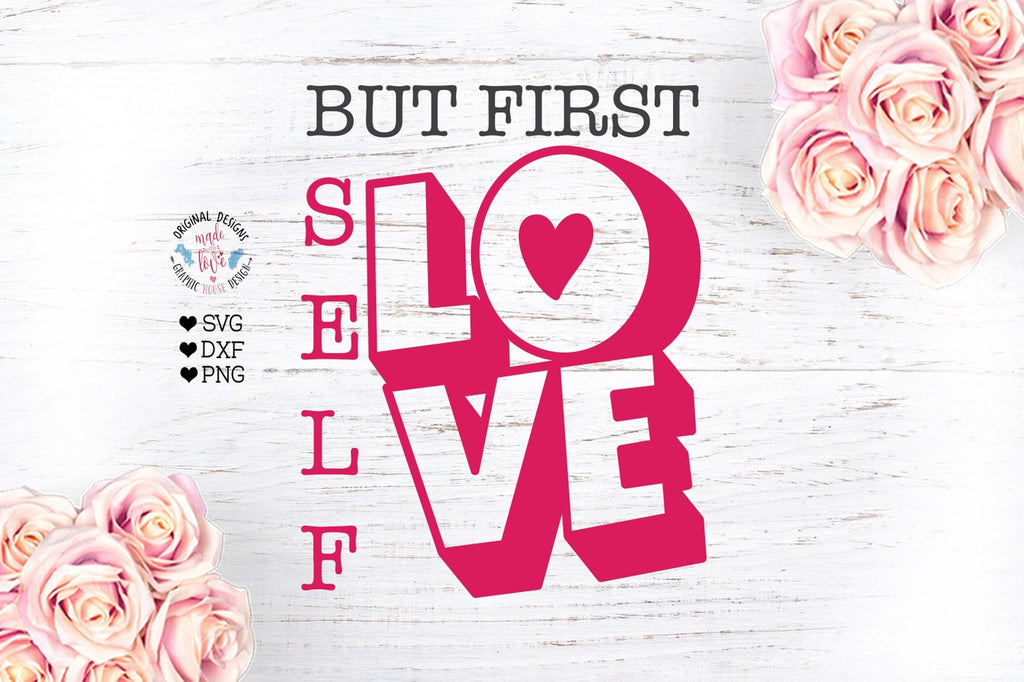 Free Free 67 Love Yourself Svg SVG PNG EPS DXF File