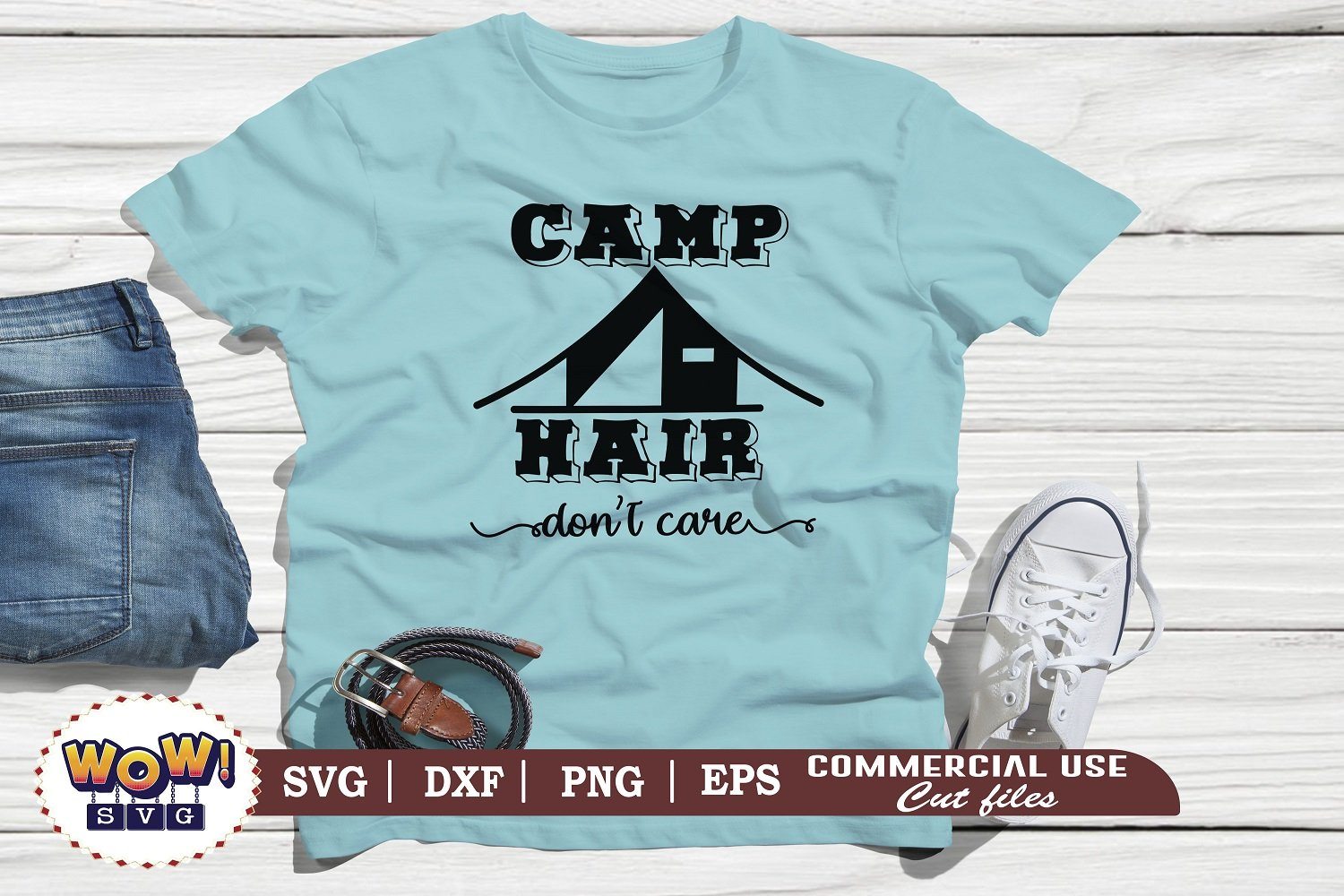 Download Camp Hair Don T Care Svg Camping Svg Rv Svg Dxf Png So Fontsy