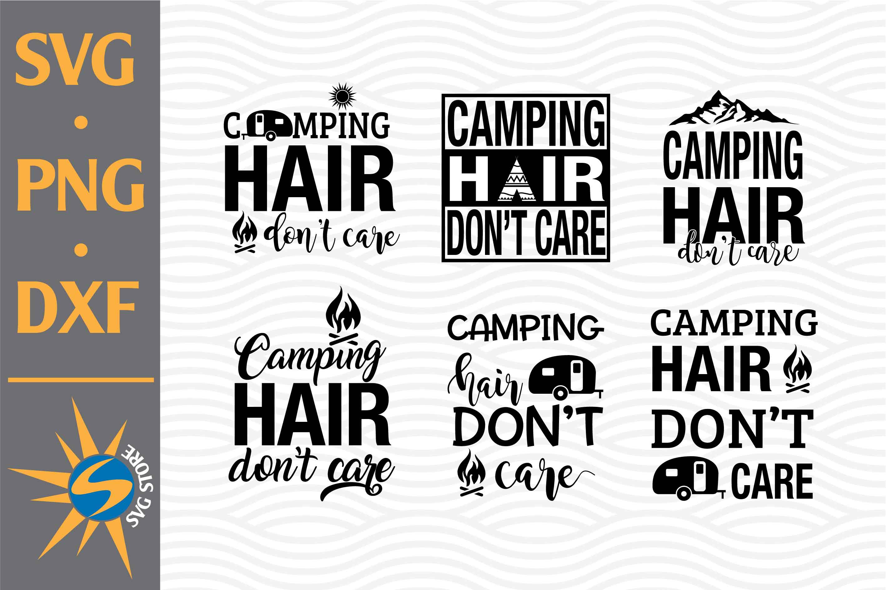 Download Camping Hair Don T Care Svg Png Dxf Digital Files Include So Fontsy