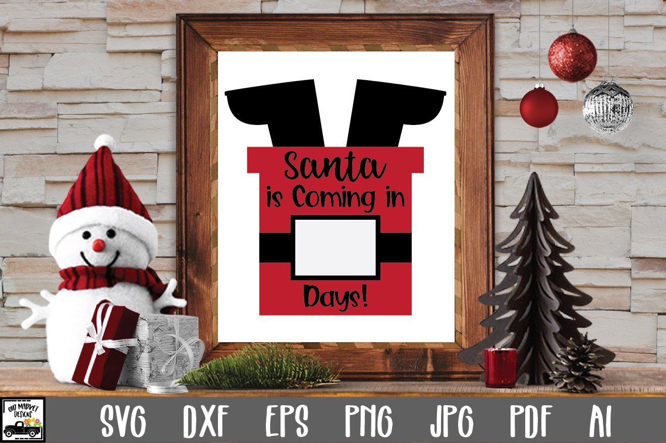 Download Christmas Countdown Calendar Svg Cut File Santa Stuck In Chimney So Fontsy