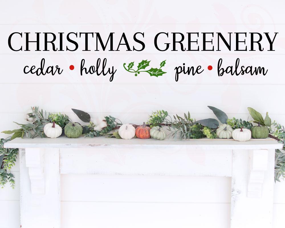 Christmas Greenery svg, SVG cut files, Christmas Clipart, Holiday Home
