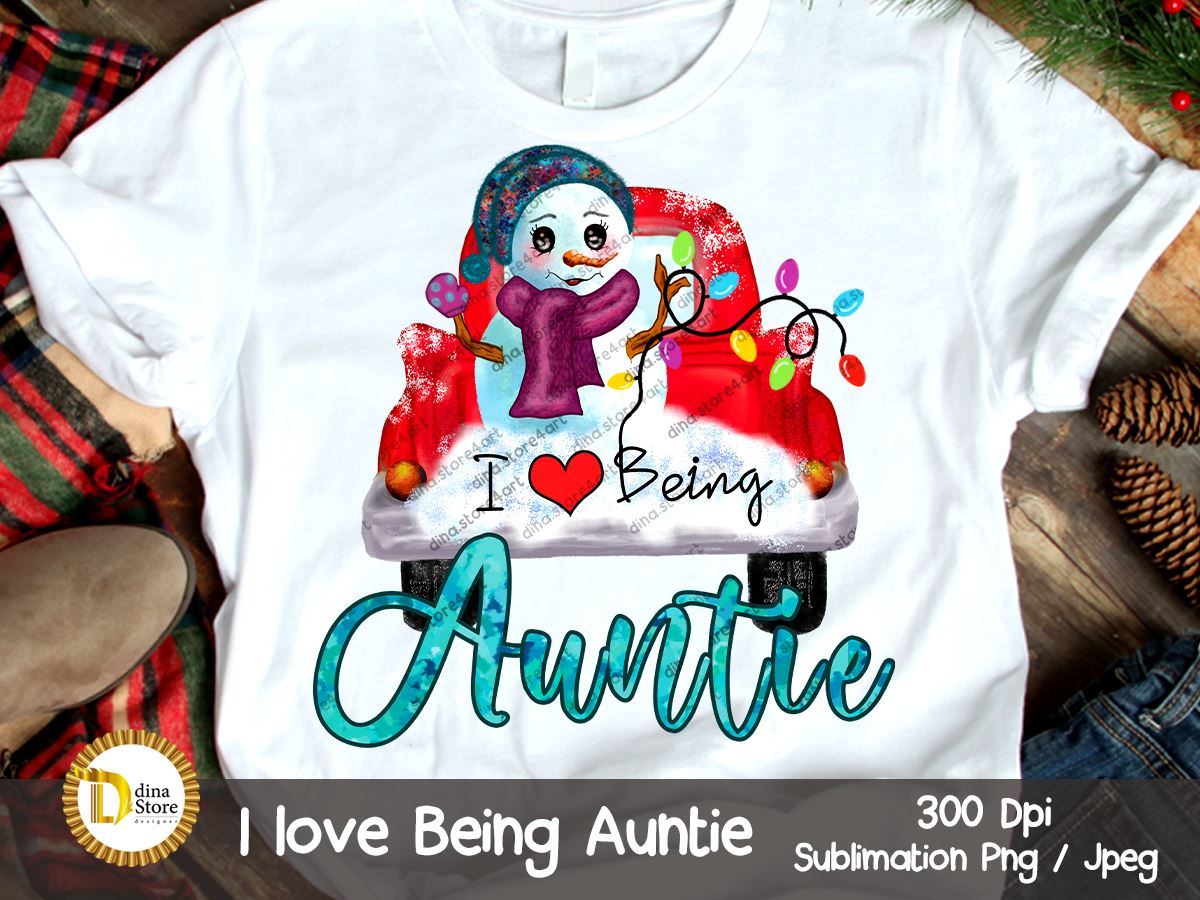 Download Christmas Sublimation Design I Love Being Auntie So Fontsy