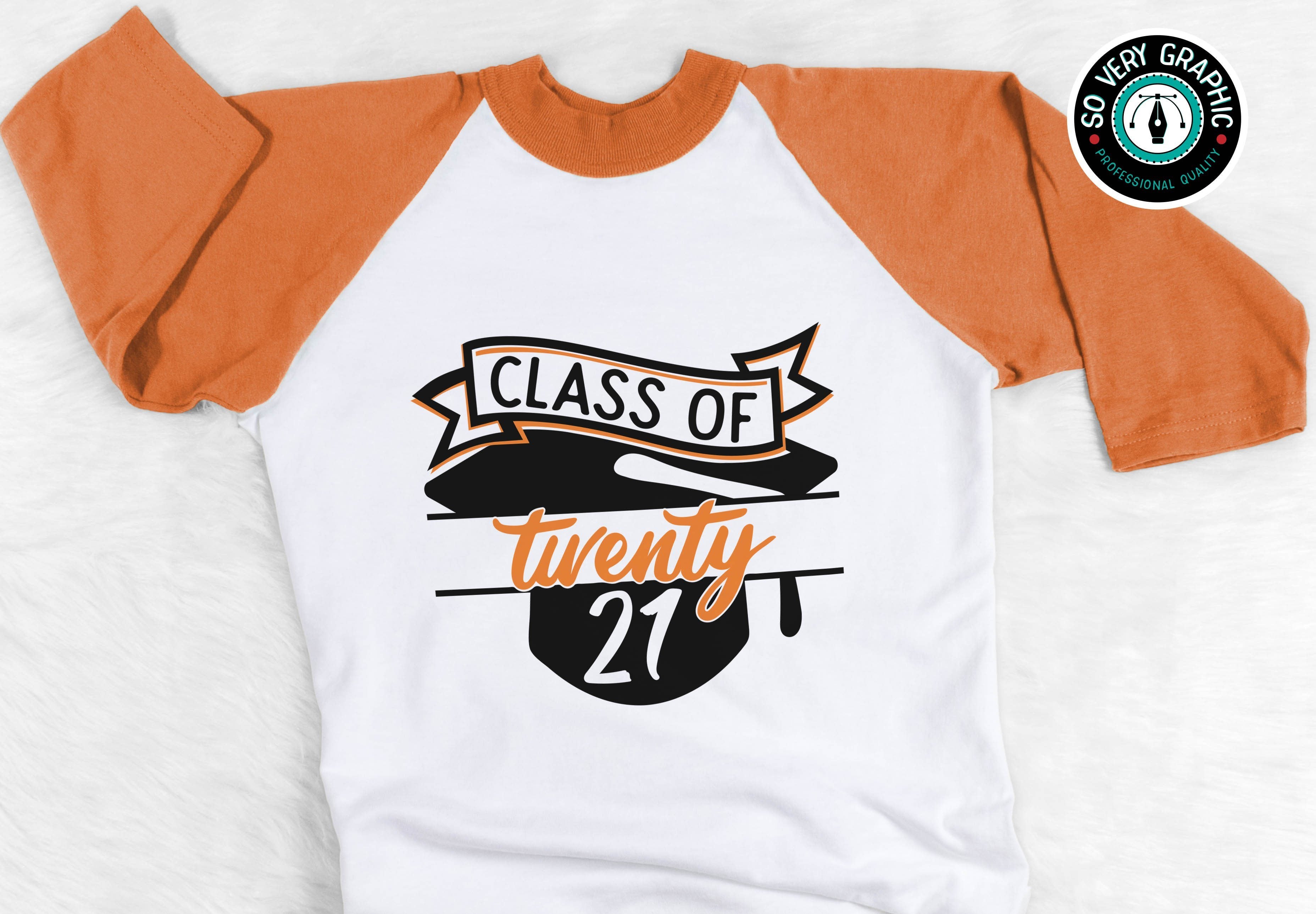 Download Class Of 2021 Graduation Cap Svg Cut File So Fontsy