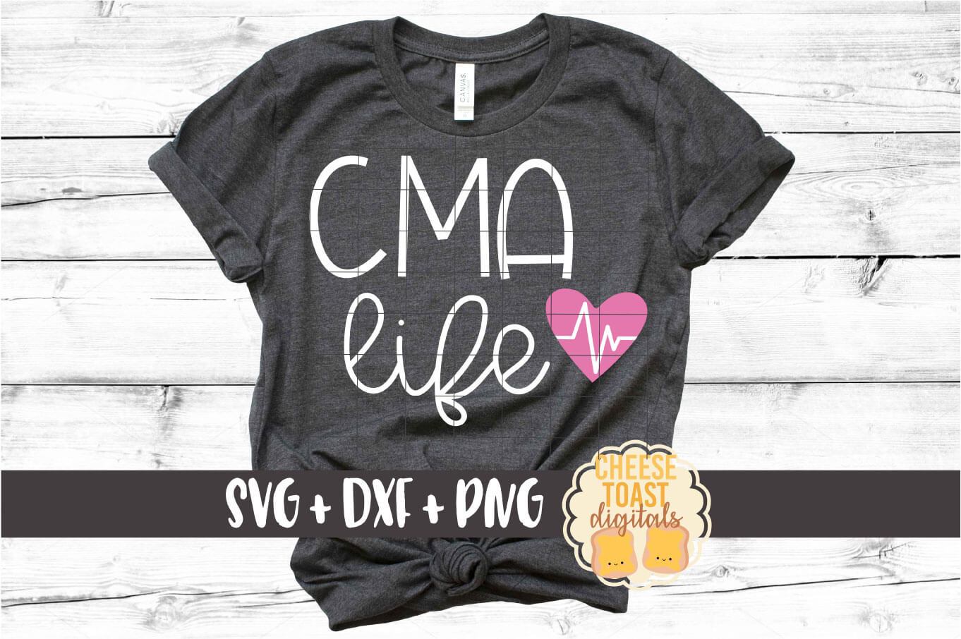 Download Cma Life Certified Medical Assistant Svg Png Dxf Cut Files So Fontsy
