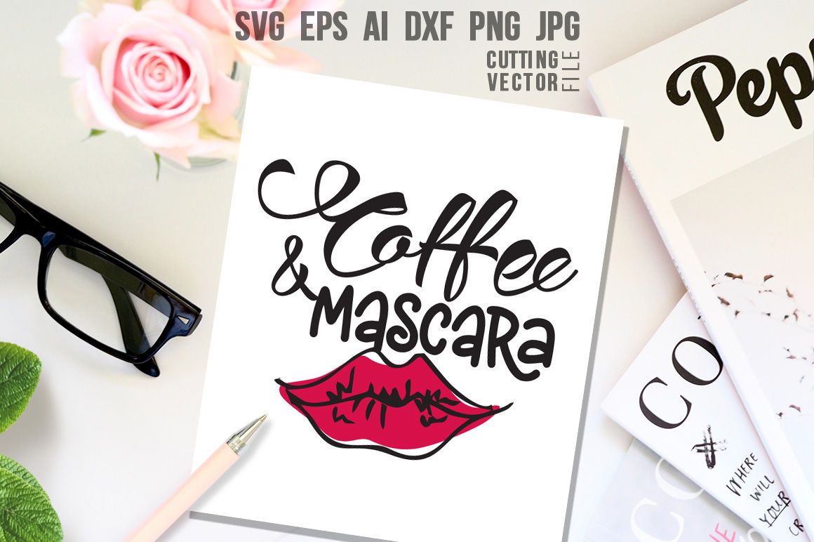 Download Coffee And Mascara Svg So Fontsy