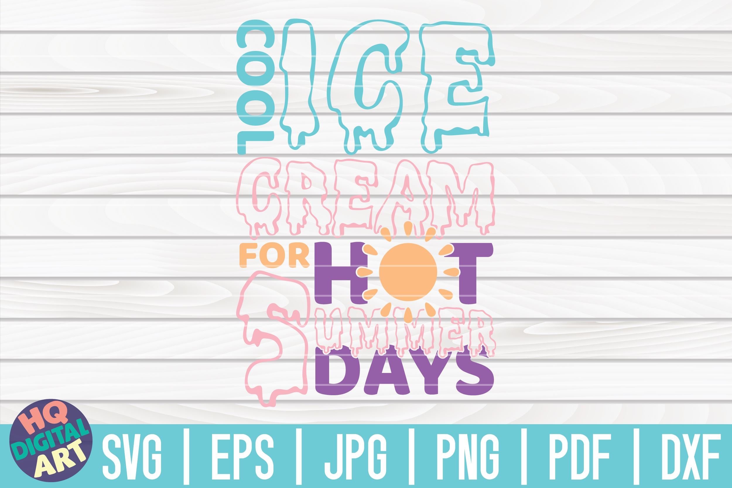 Download Cool Ice Cream For Hot Summer Days Svg Ice Cream Svg So Fontsy