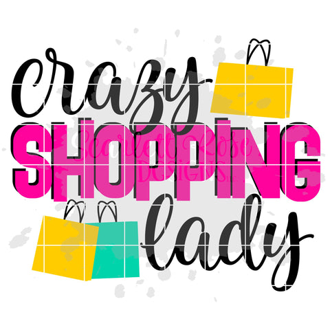 Download Crazy Shopping Lady Svg So Fontsy