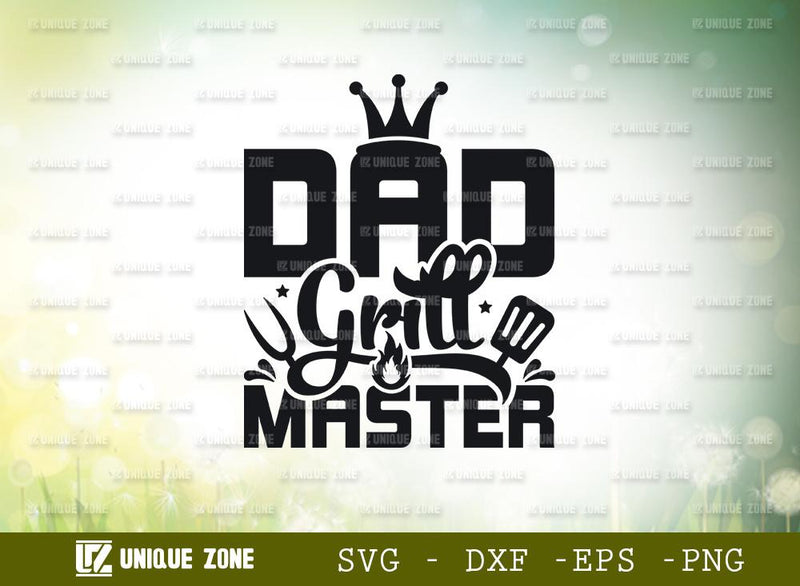 Download Dad Grill Master | BBQ | Grill | Grilling | Barbecue | Typography Design - So Fontsy