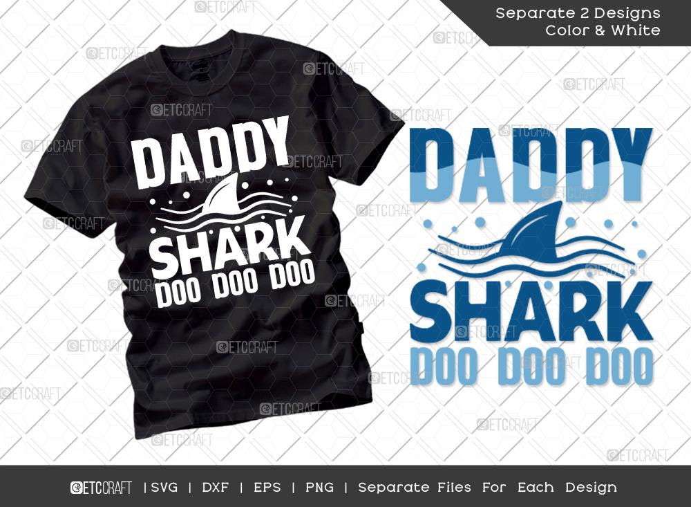 Free Free 104 Daddy Shark Shirt Svg SVG PNG EPS DXF File