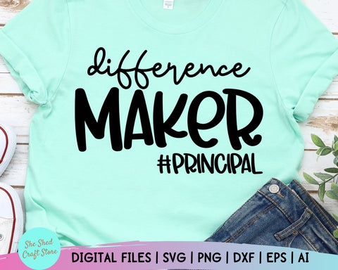 Download Difference Maker Svg Principal Svg Back To School Svg Assistant Principal Principal Gift So Fontsy