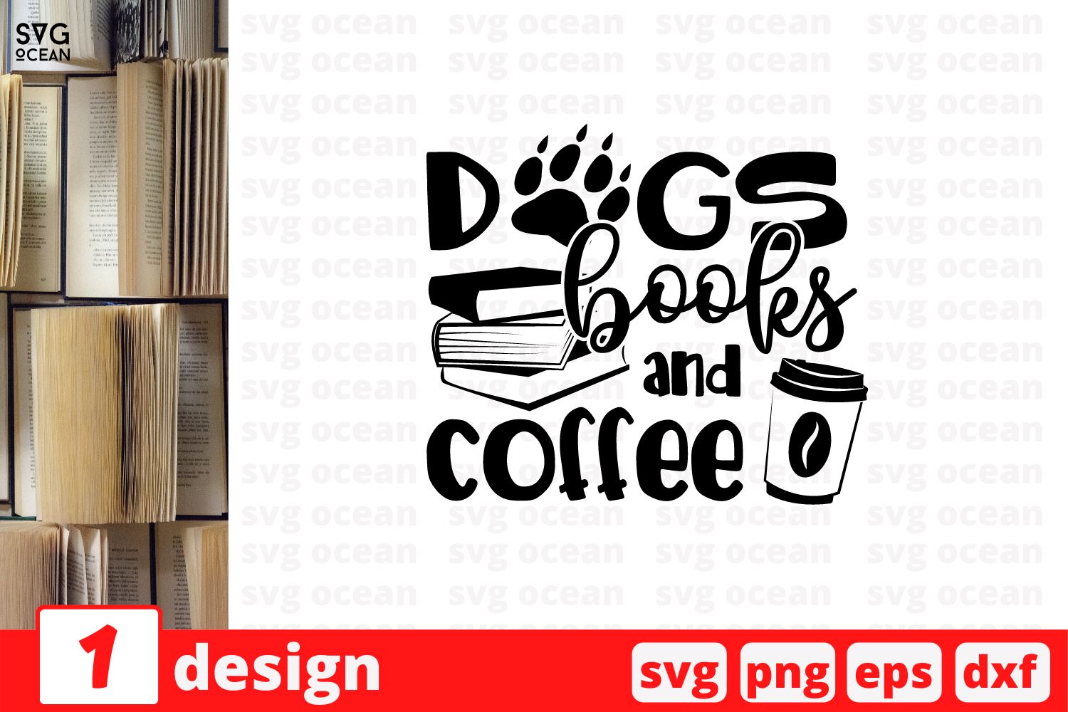 Download Dogs Books And Coffee Svg Cut File So Fontsy