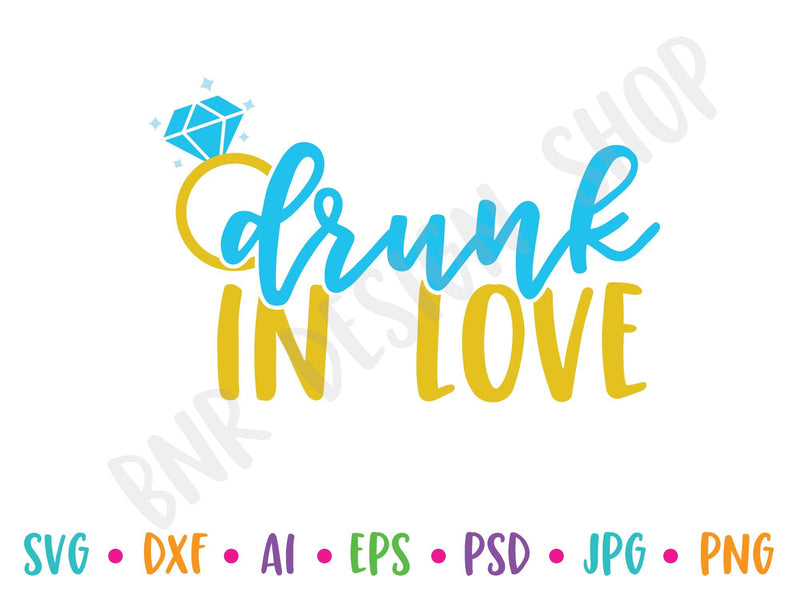 Free Free 341 Drunk In Love Svg Free SVG PNG EPS DXF File