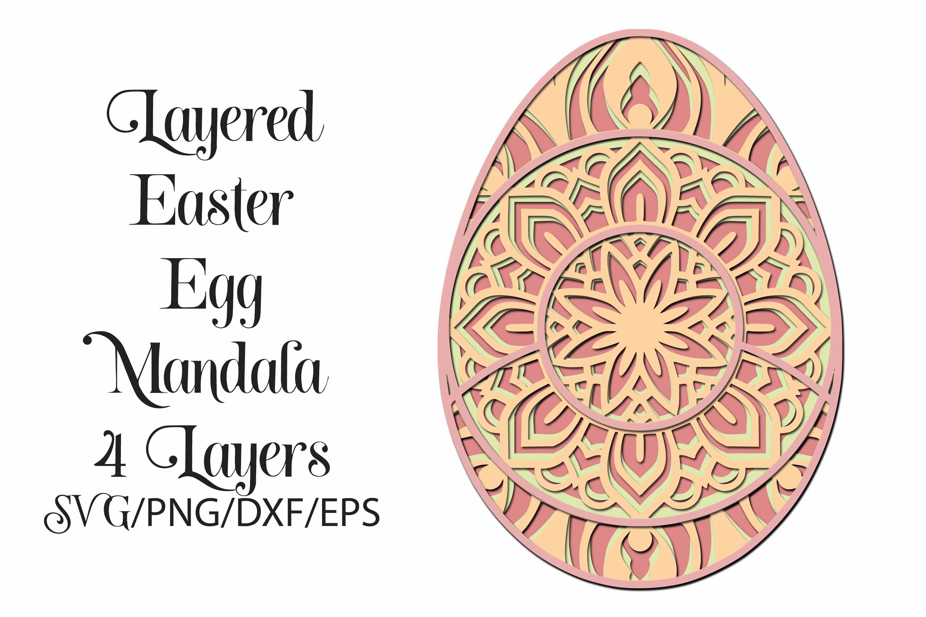 Easter Egg Mandala 3d Layered Svg File So Fontsy