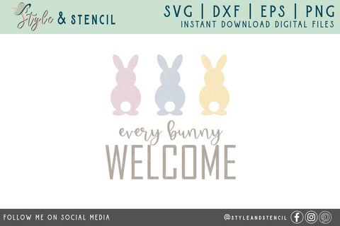 Download Easter Svg Every Bunny Welcome Easter Sign Easter Decor Bunny So Fontsy