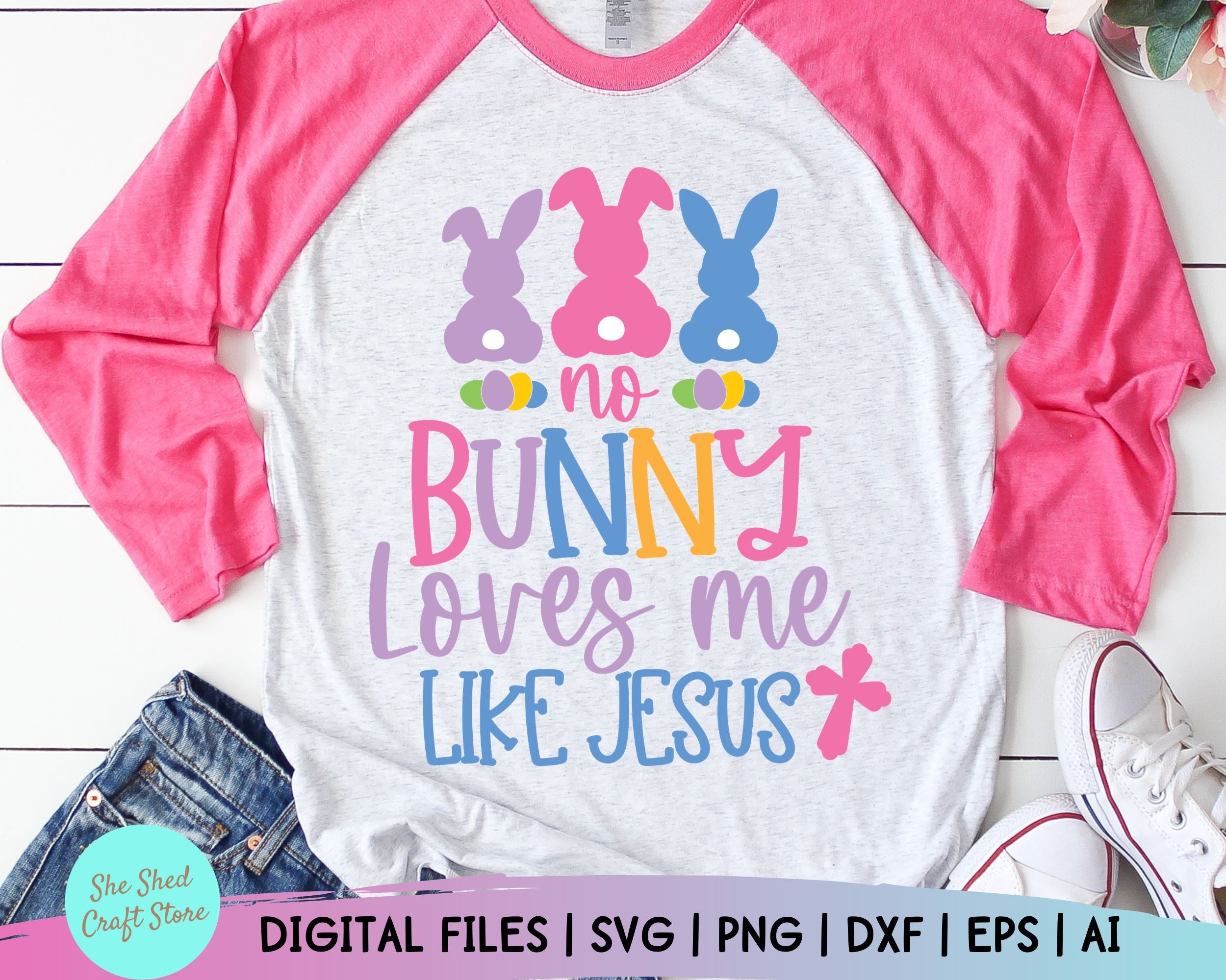 Download Easter Svg No Bunny Loves Me Like Jesus Svg Christian Easter Svg Easter Shirt Svg Easter Bunny Svg Dxf Eps Png Silhouette Cricut So Fontsy