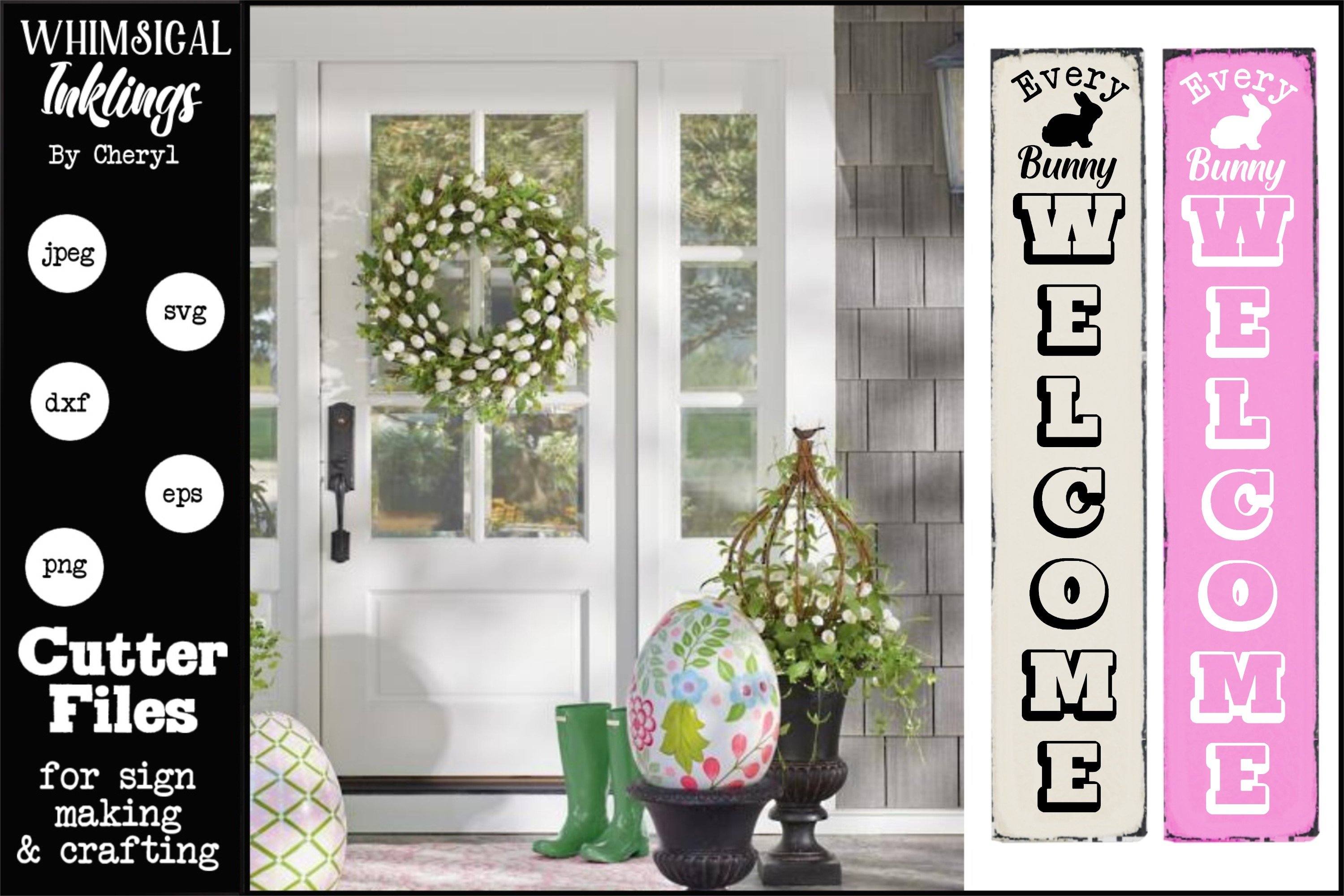 Download Every Bunny Welcome Vertical Easter Svg So Fontsy