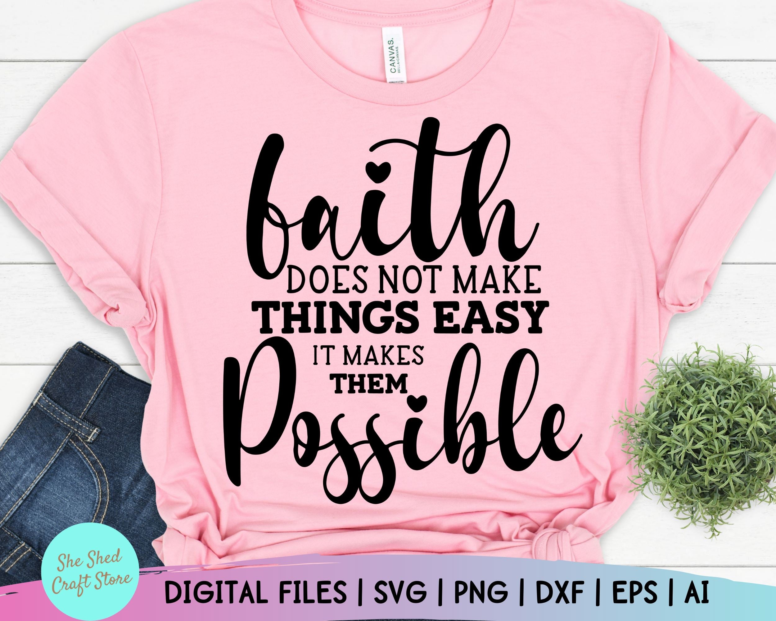 Download Faith Does Not Make Easy Christian Svg Files For Cricut Bible Verse Svg Religious Svg Proverbs Svg Christian T Shirt Svg So Fontsy