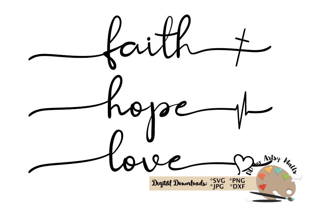 Download Faith Hope Love Christian Religious Quote Svg So Fontsy