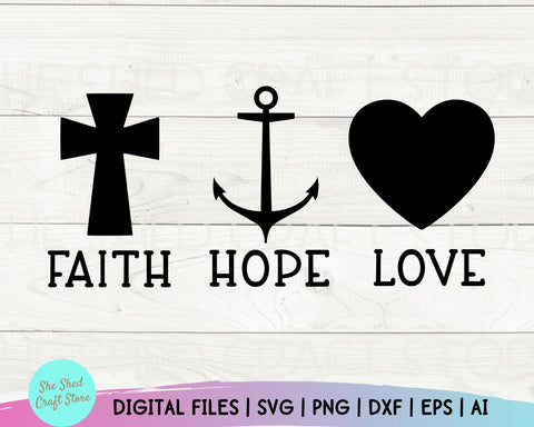 Download Faith Hope Love Svg Religion Svg Bible Quote Svg Women S Christian Svg Religious Svg So Fontsy