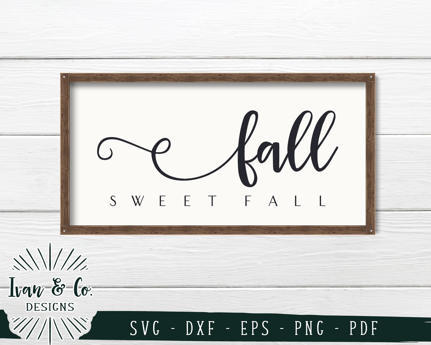 Fall Sweet Fall SVG Files | Autumn SVG | Fall Sign SVG | Farmhouse SVG