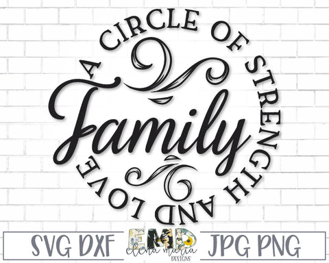 Download Family A Circle Of Strength And Love Svg So Fontsy